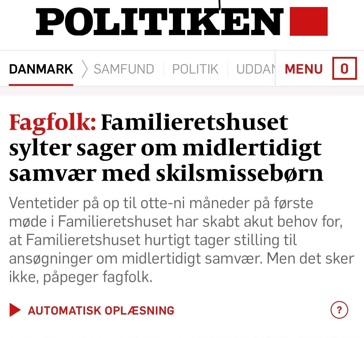 Fagfolk Familieretshuset sylter sager om midlertidigt samvær med skilsmissebørn