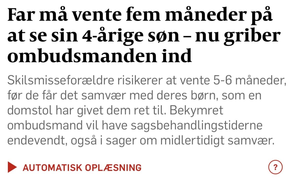 Far må vente fem måneder på at se sin 4-årige søn – nu griber ombudsmanden ind